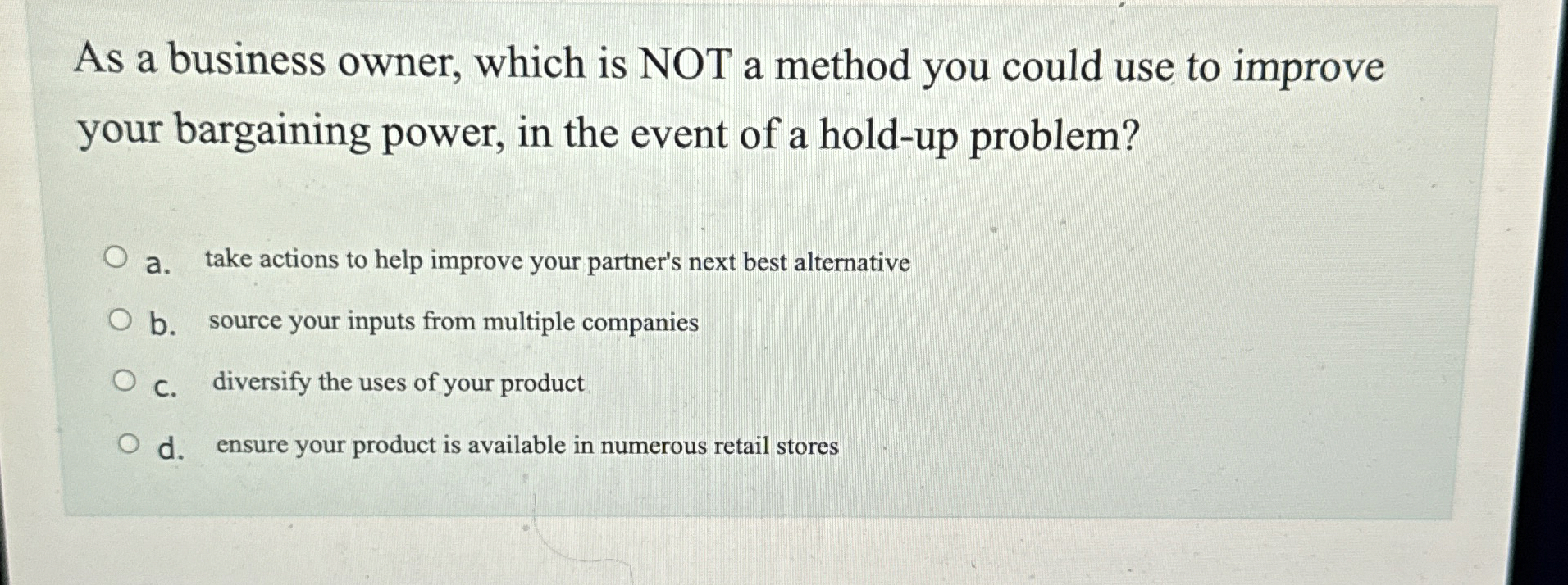  As a business owner, which is NOT a method you could