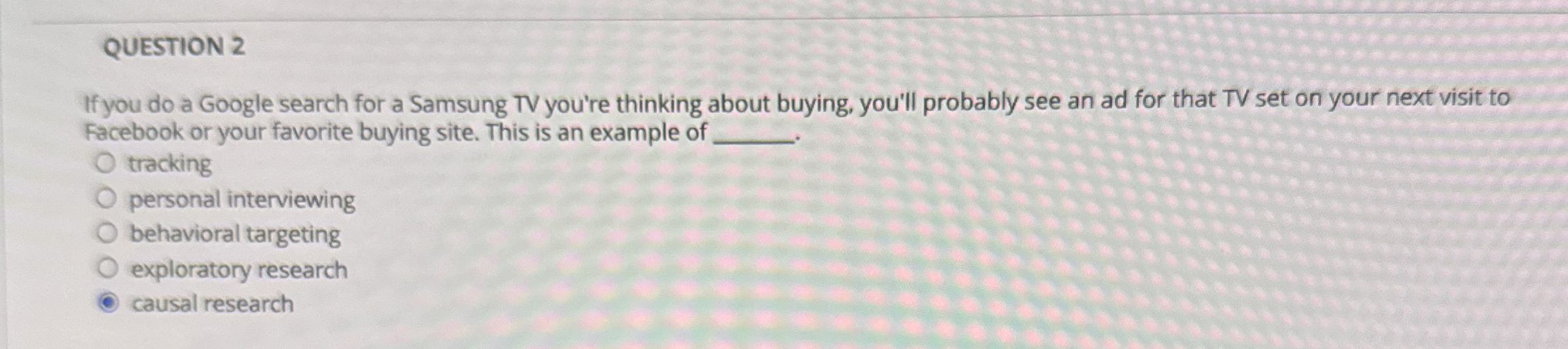  QUESTION 2 If you do a Google search for a Samsung