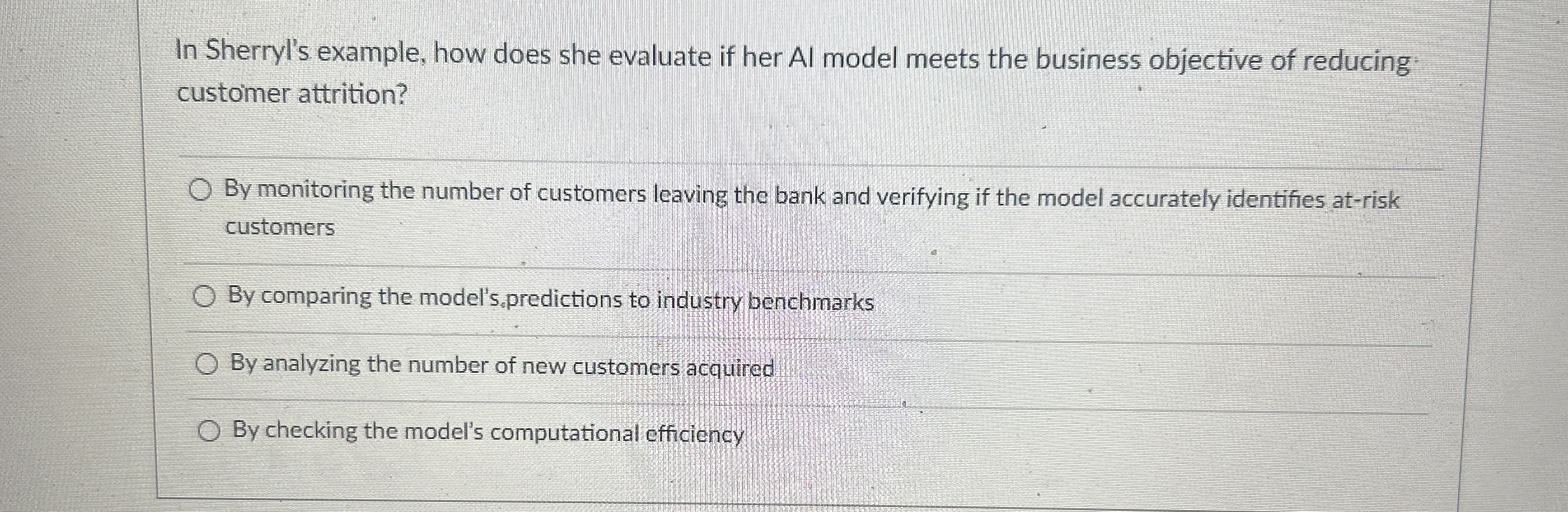  In Sherryl's example, how does she evaluate if her Al model