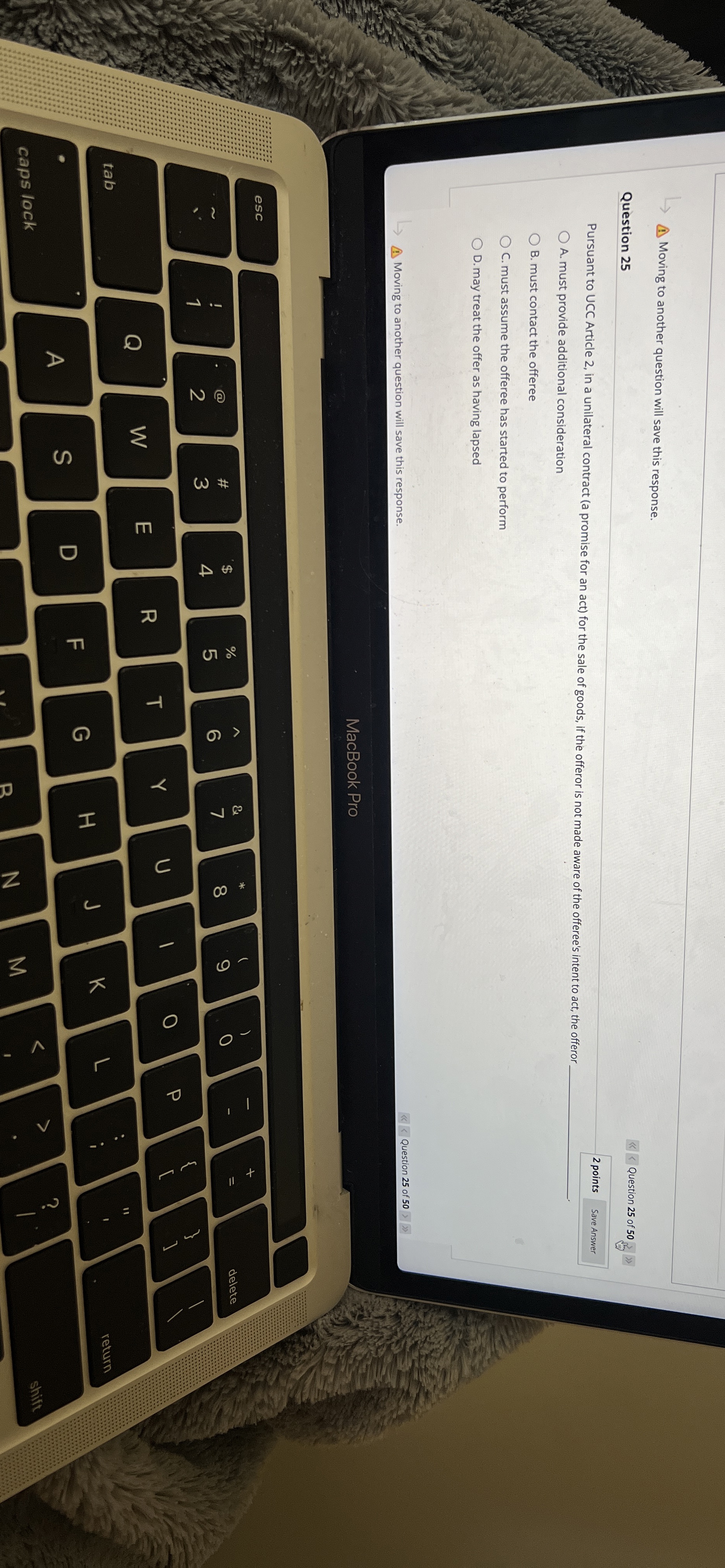  4 Moving to another question will save this response. Question 25