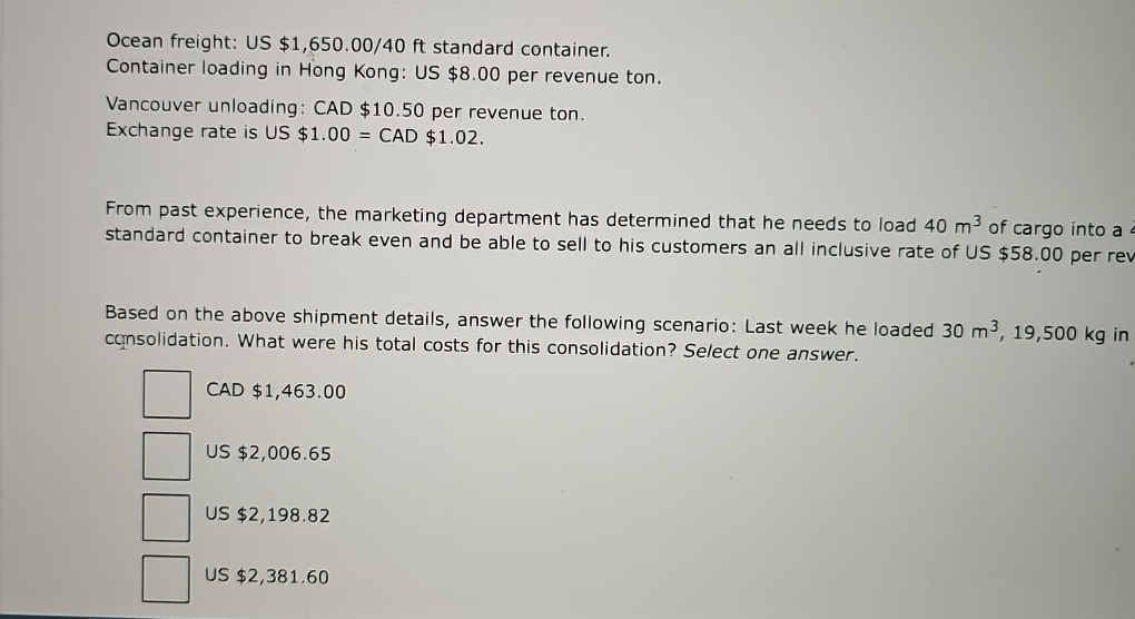  Ocean freight: US $1,650.0040ft standard container. Container loading in Hong Kong: