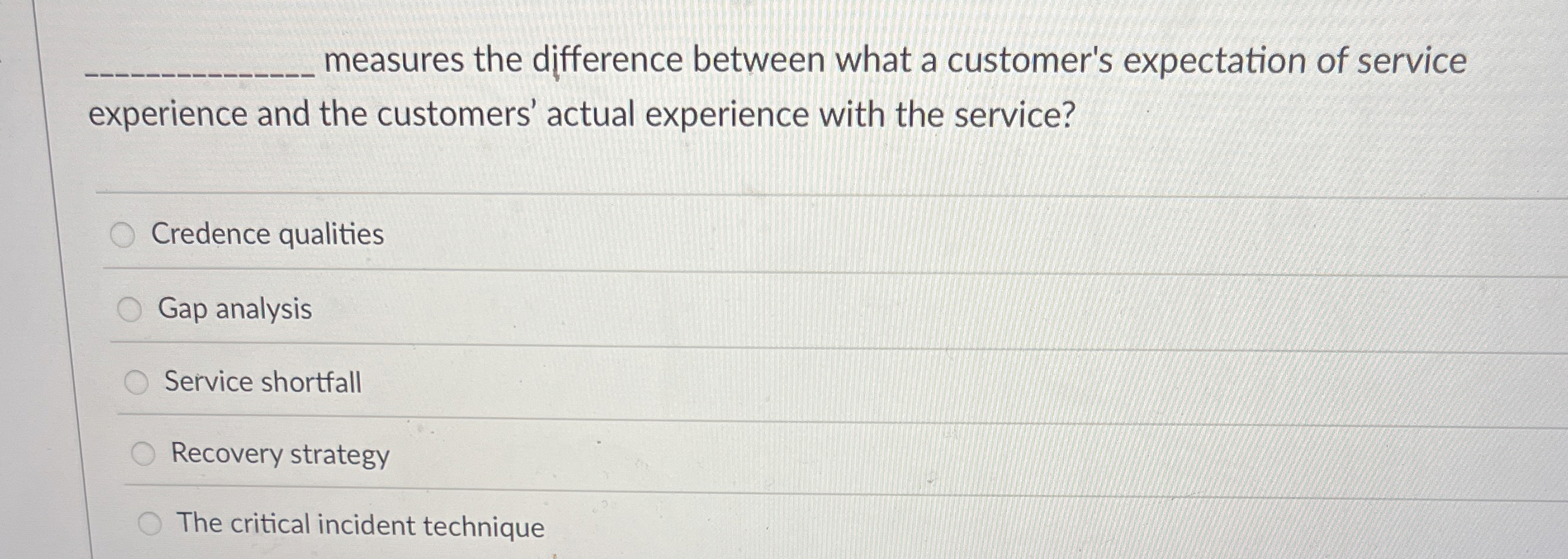 q, measures the difference between what a customer's expectation of service
