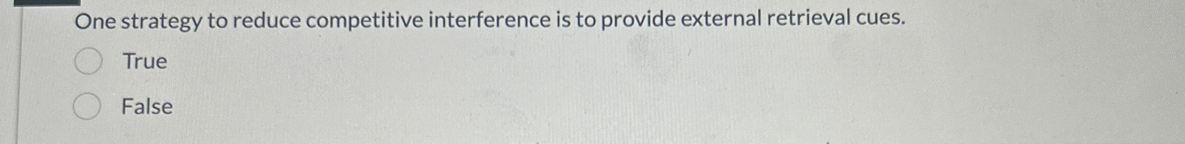  One strategy to reduce competitive interference is to provide external retrieval