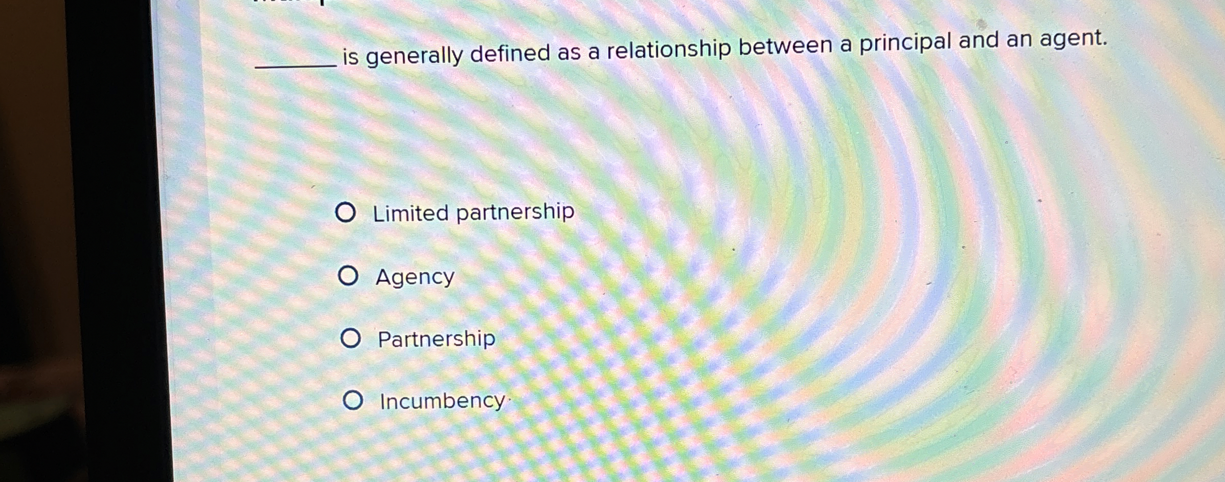  Ask jeh is generally defined as a relationship between a principal