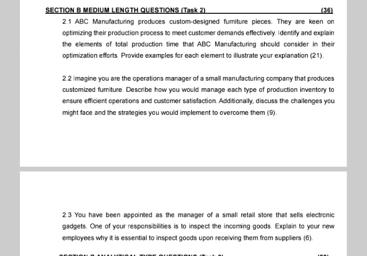  SECTION B MEDIUM LENGTH QUESTIONS (Task 2) (36) 2.1 ABC Manufacturing