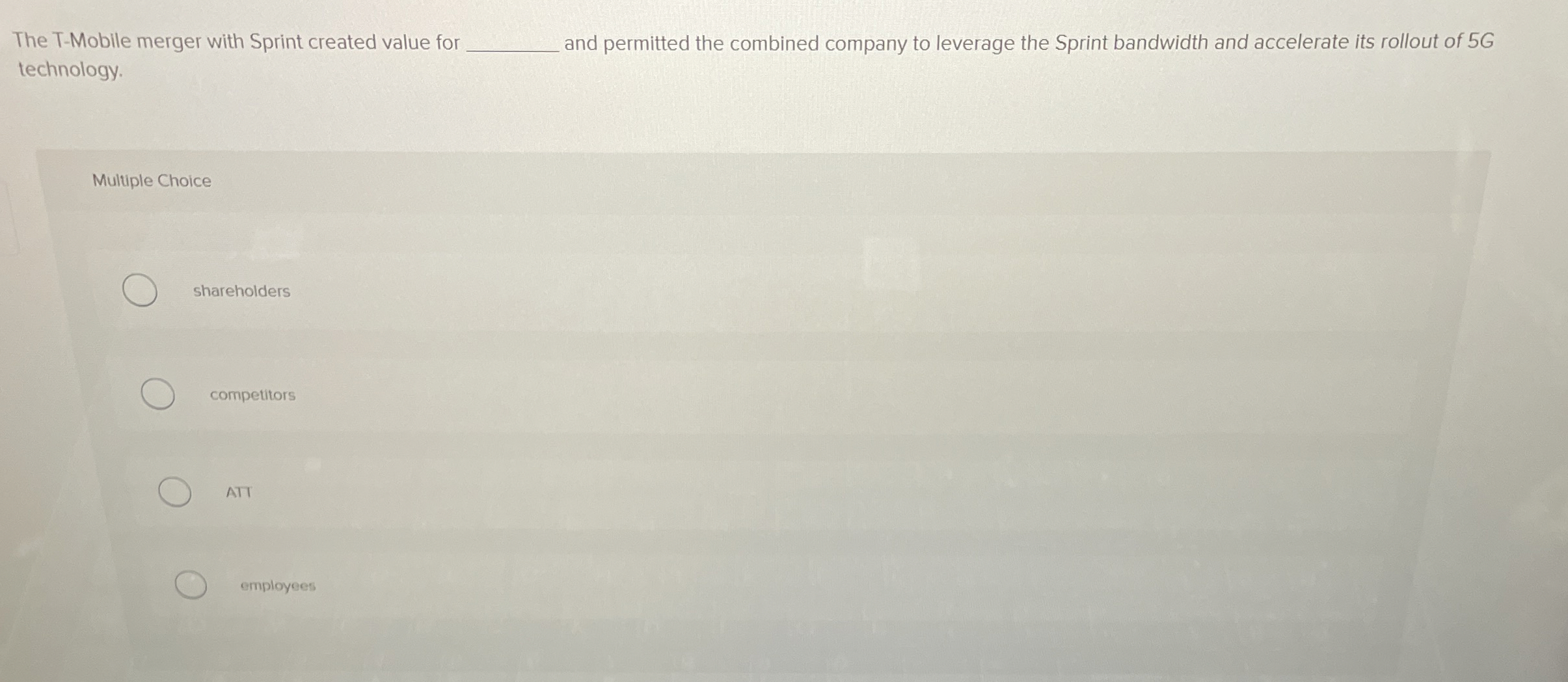  The T-Mobile merger with Sprint created value for and permitted the