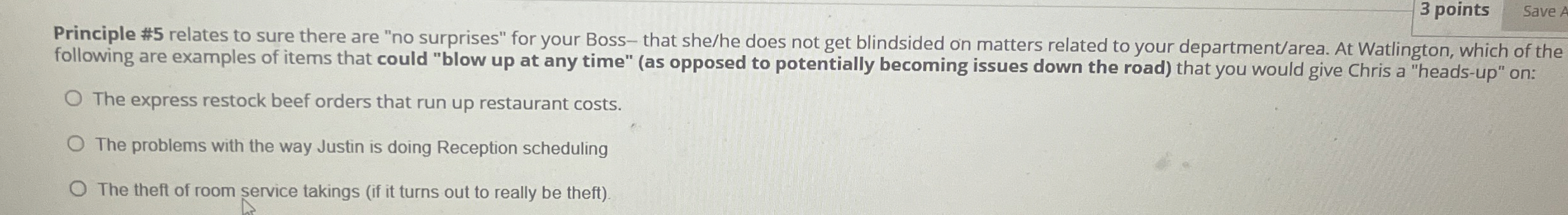  Principle #5 relates to sure there are "no surprises" for your