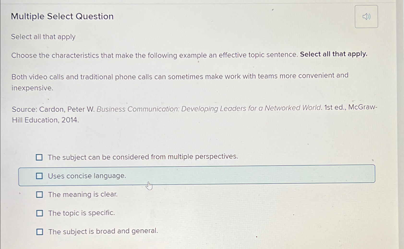  Multiple Select Question Select all that apply Choose the characteristics that