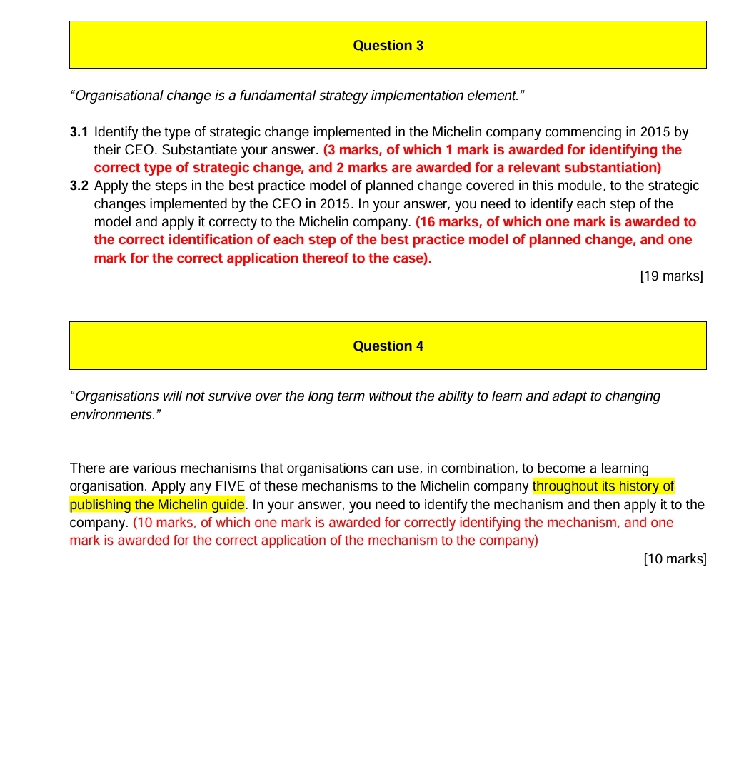  Question 3 "Organisational change is a fundamental strategy implementation element." 3.1
