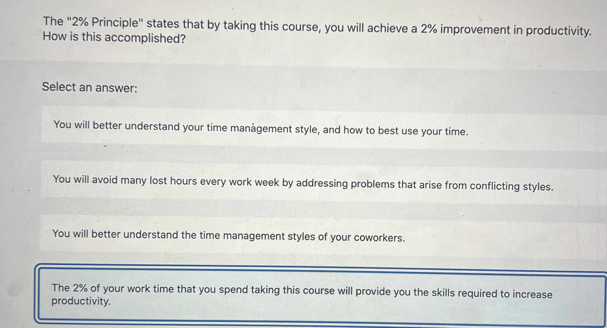  The "2% Principle" states that by taking this course, you will