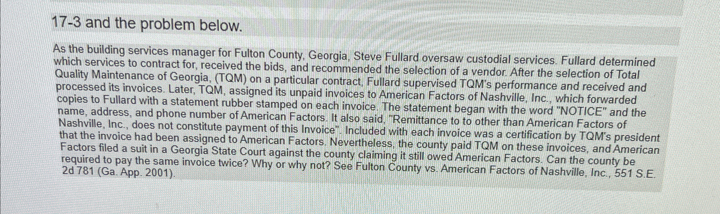  17-3 and the problem below. As the building services manager for