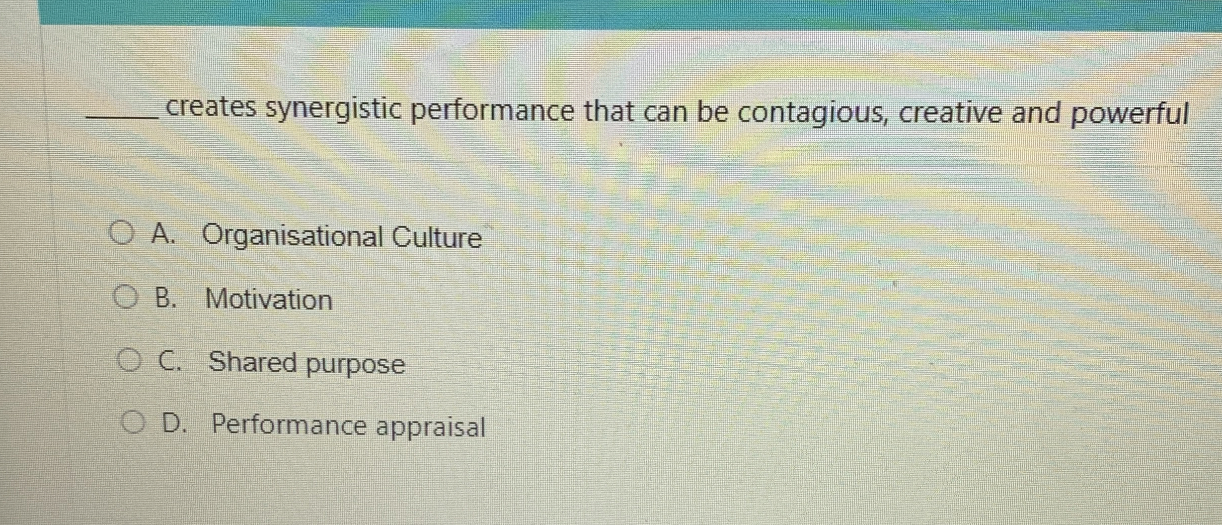 creates synergistic performance that can be contagious, creative and powerful A.