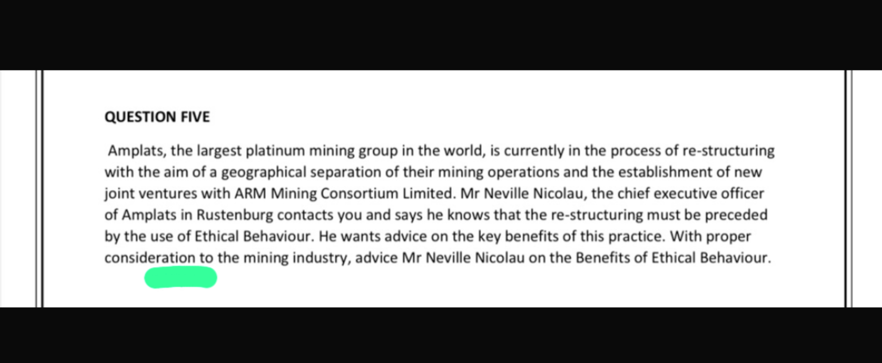  QUESTION FIVE Amplats, the largest platinum mining group in the world,