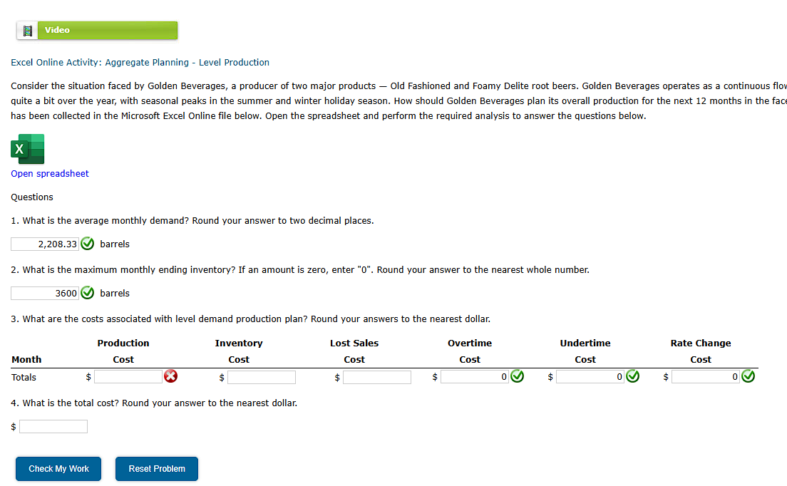  Excel Online Activity: Aggregate Planning - Level Production Consider the situation
