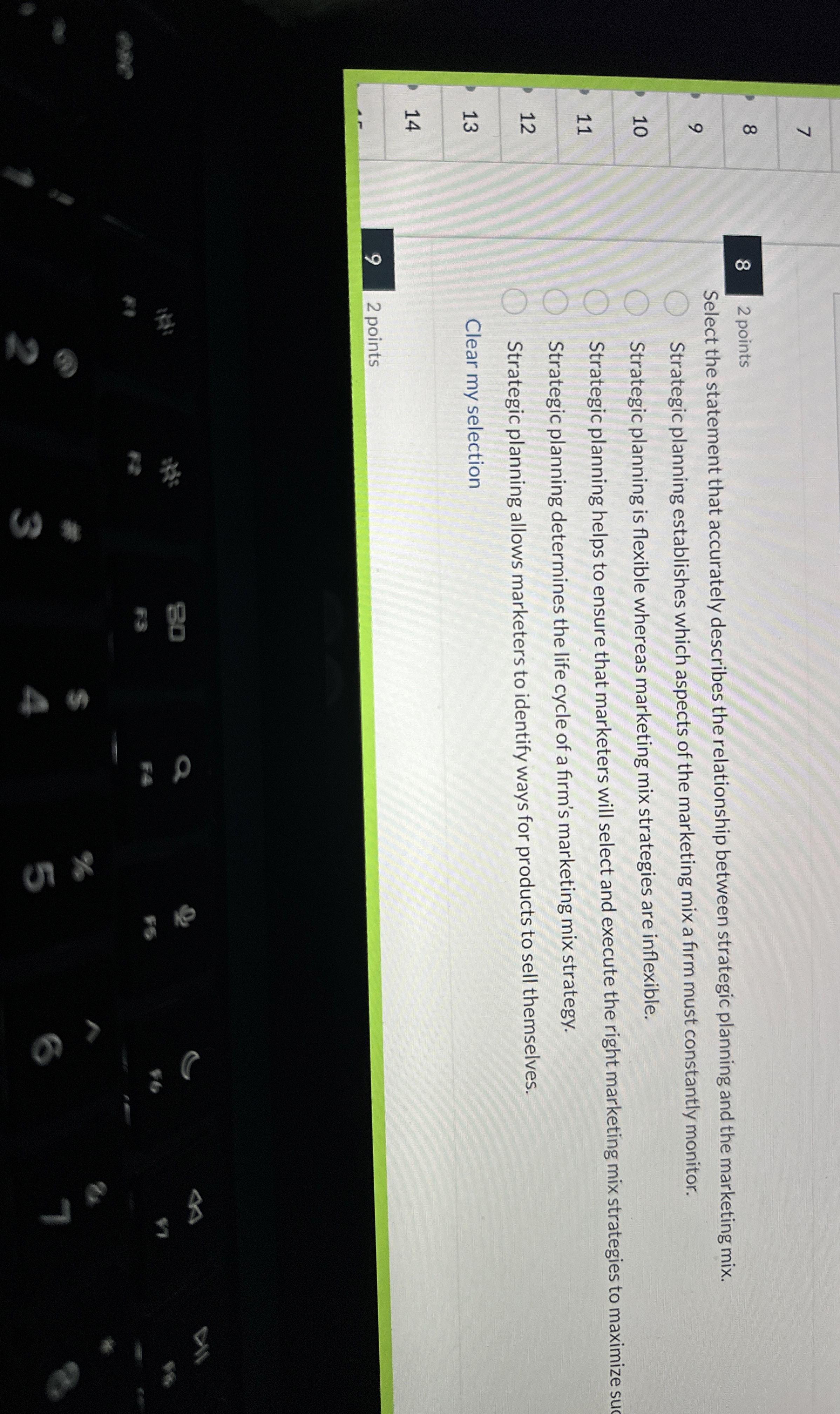  8 2 points Select the statement that accurately describes the relationship