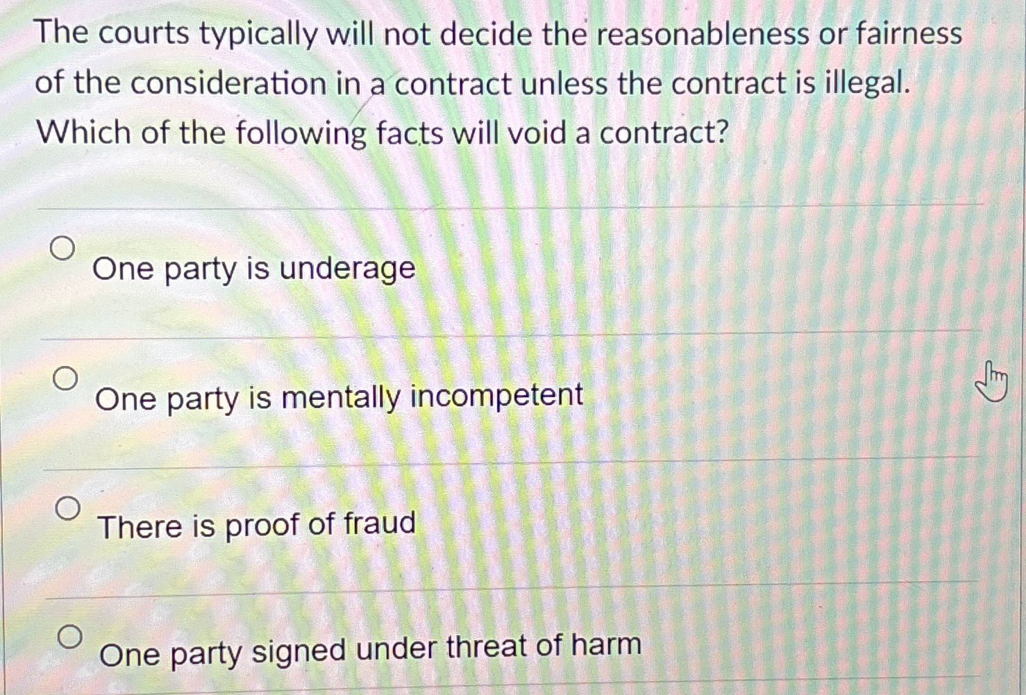  The courts typically will not decide the reasonableness or fairness of