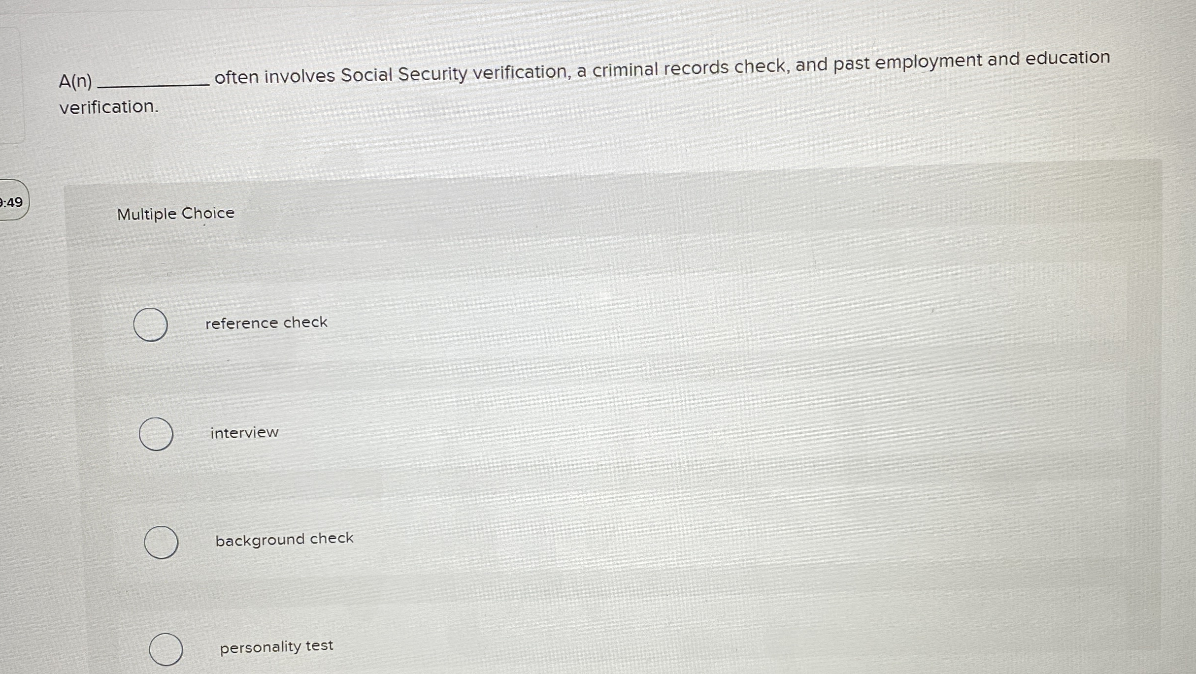  A(n) Jften involves Social Security verification, a criminal records check, and