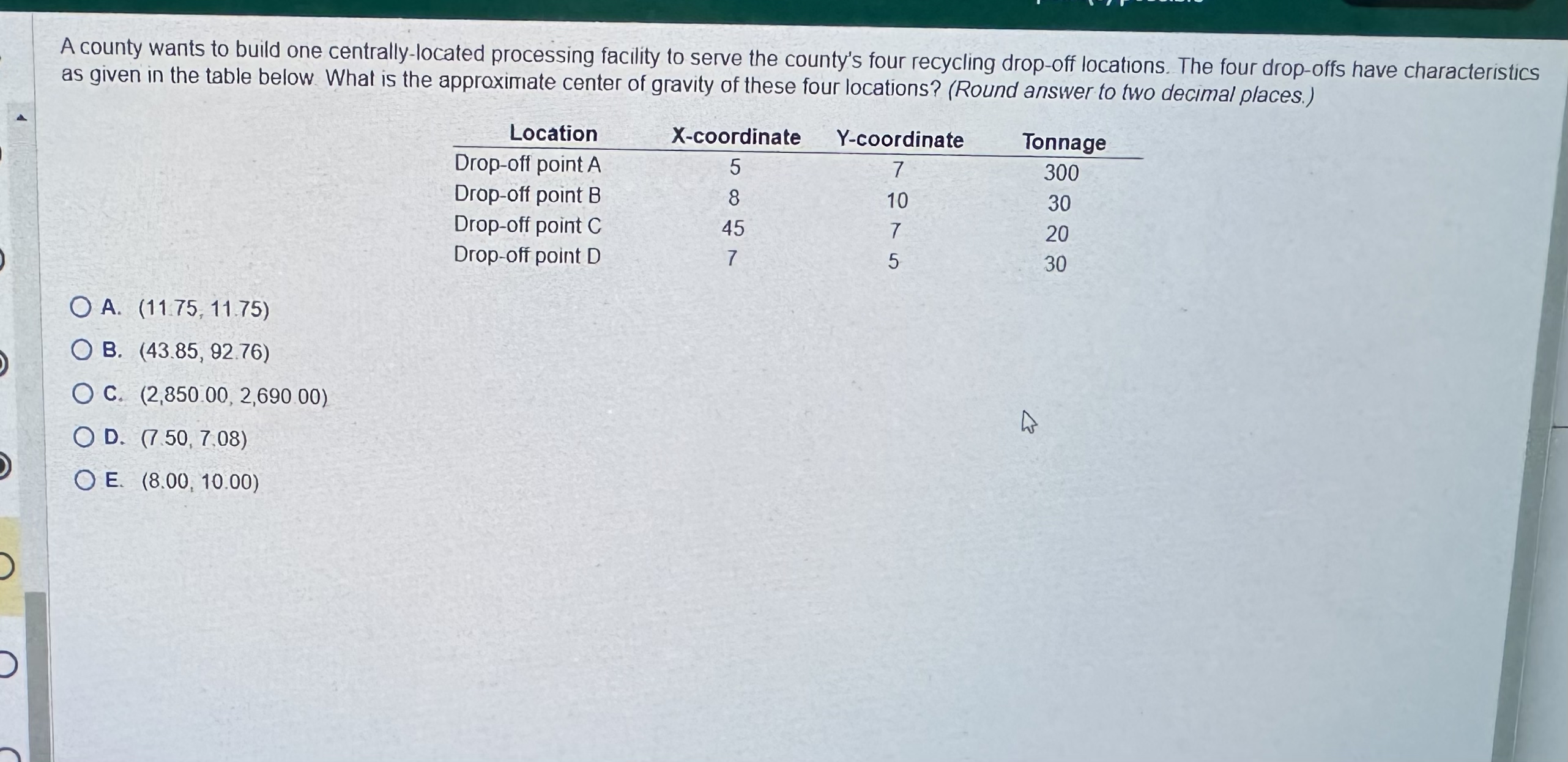  A county wants to build one centrally-located processing facility to serve