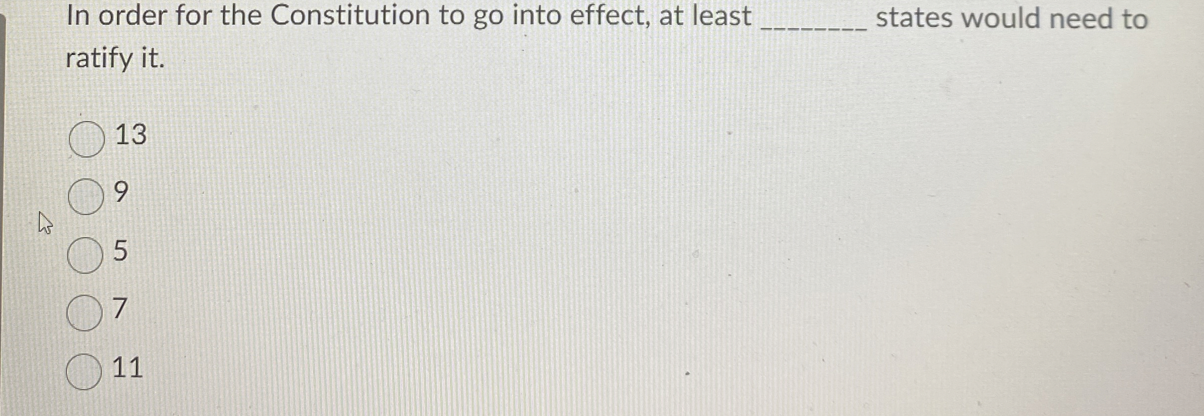  In order for the Constitution to go into effect, at least
