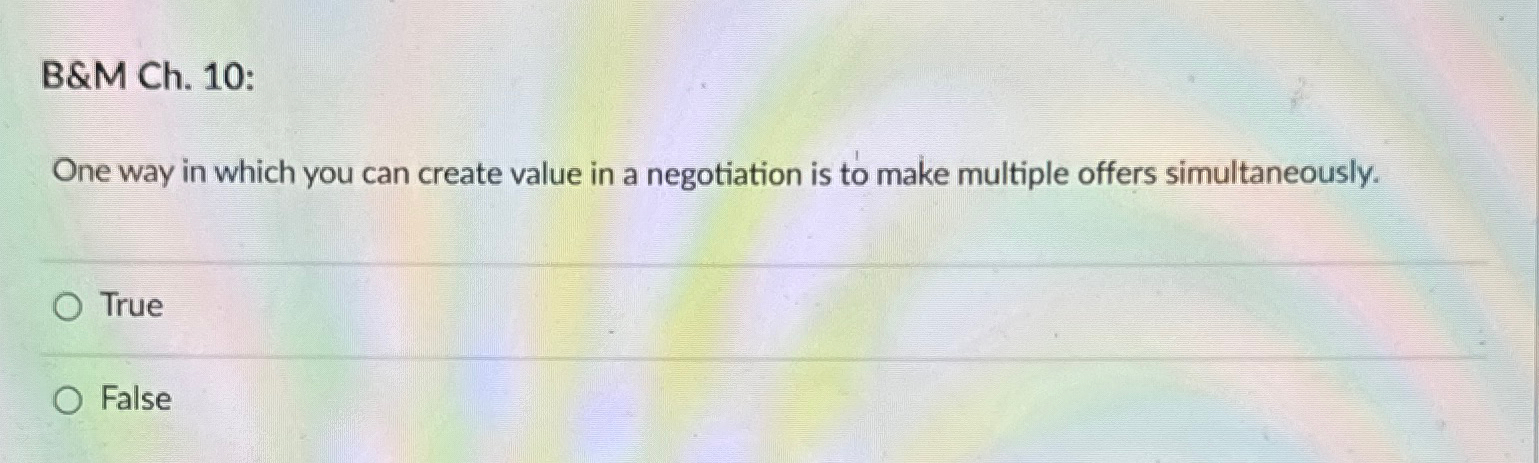  B&M Ch.10: One way in which you can create value in