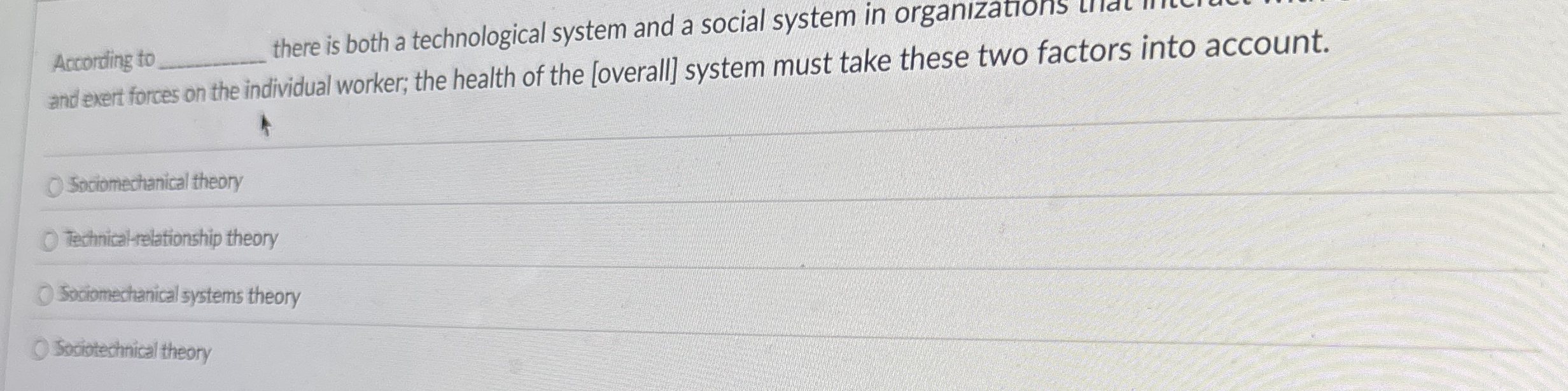  According to there is both a technological system and a social