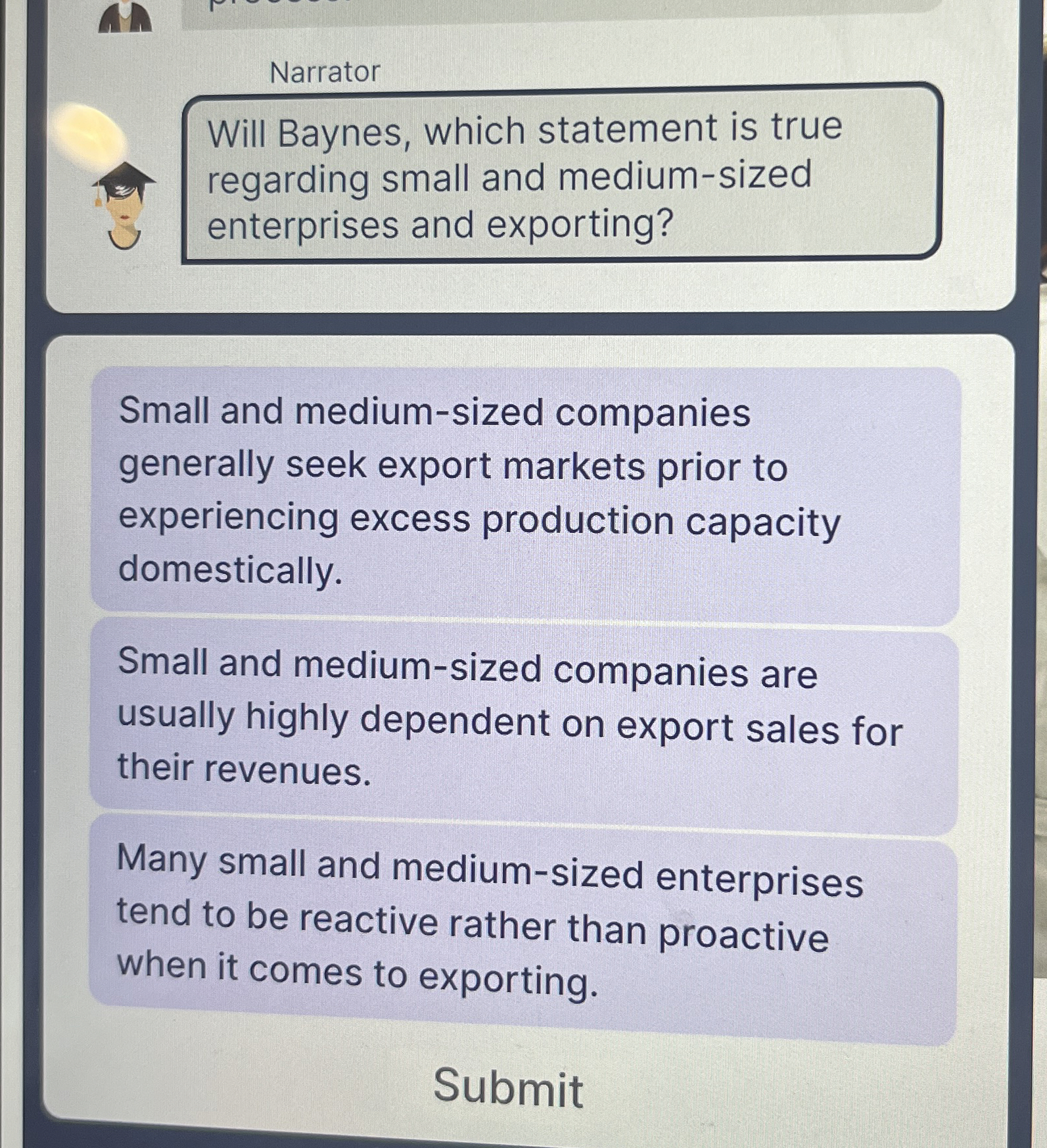  Narrator Will Baynes, which statement is true regarding small and medium-sized