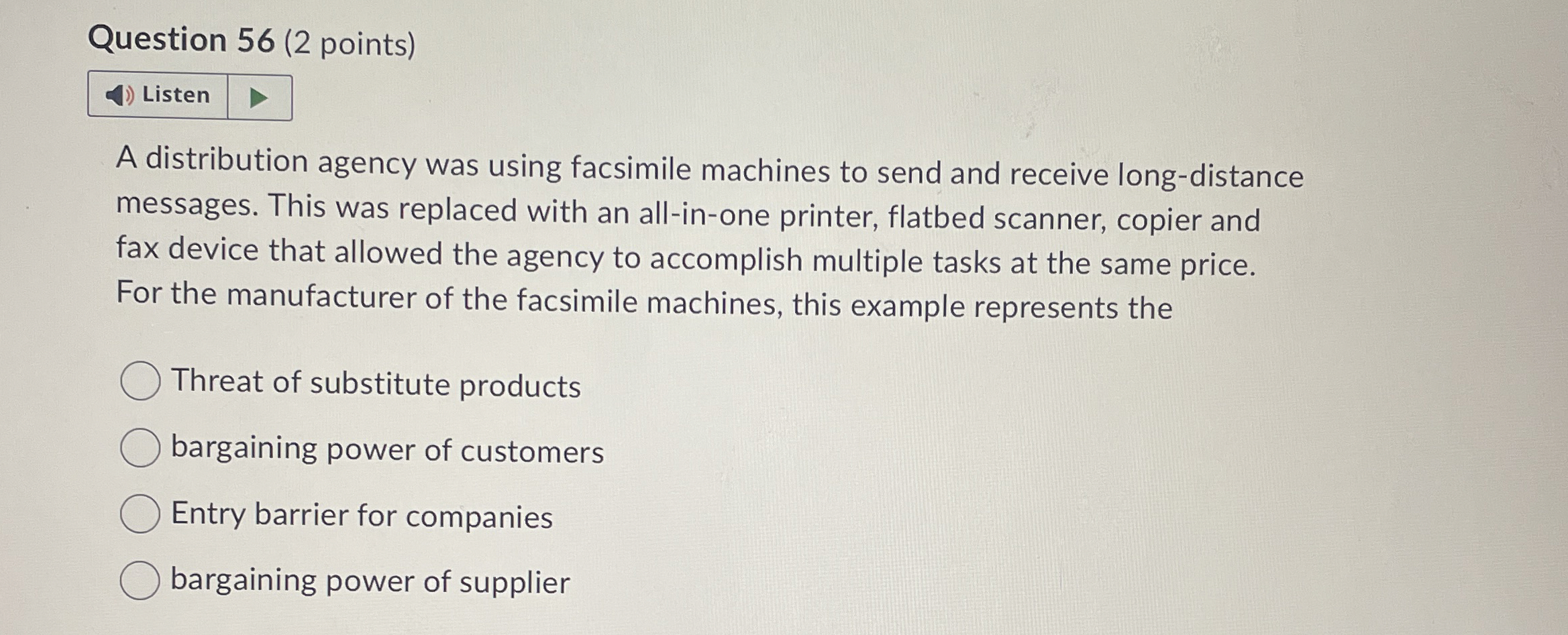  Question 56(2 points) A distribution agency was using facsimile machines to