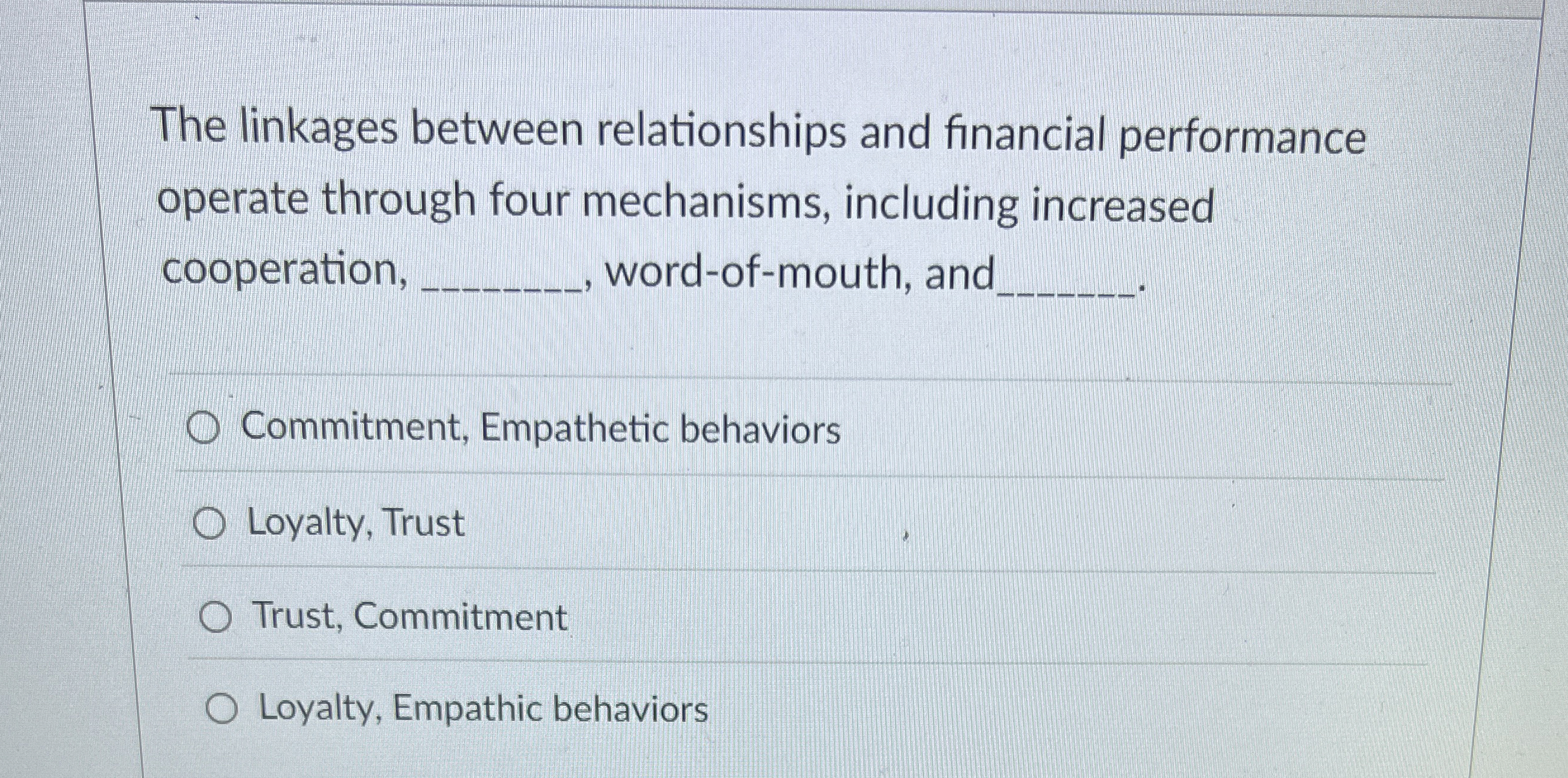  The linkages between relationships and financial performance operate through four mechanisms,