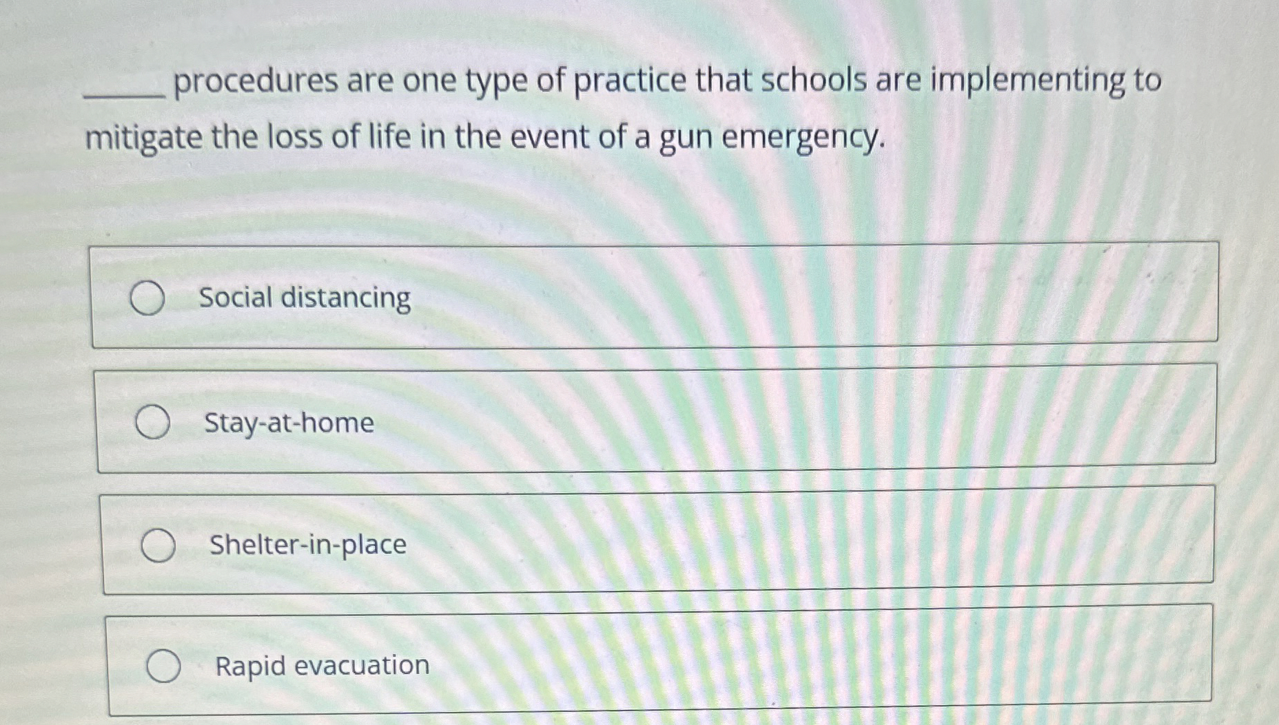  procedures are one type of practice that schools are implementing to