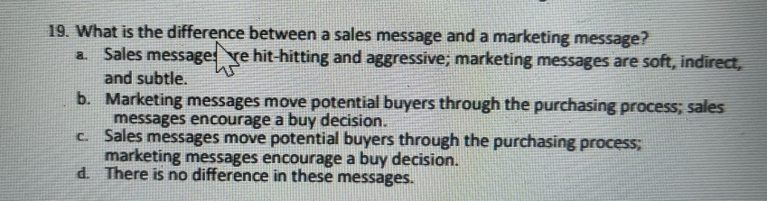  What is the difference between a sales message and a marketing