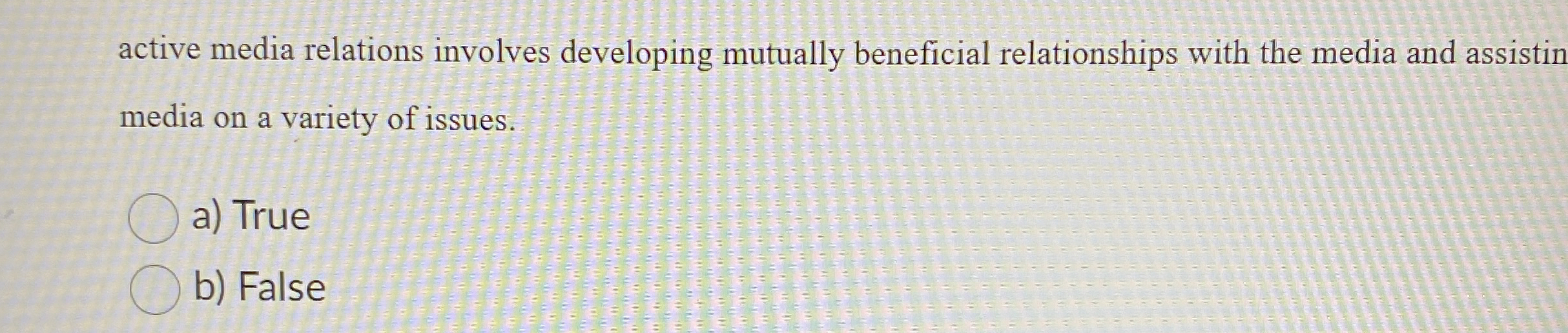 active media relations involves developing mutually beneficial relationships with the media