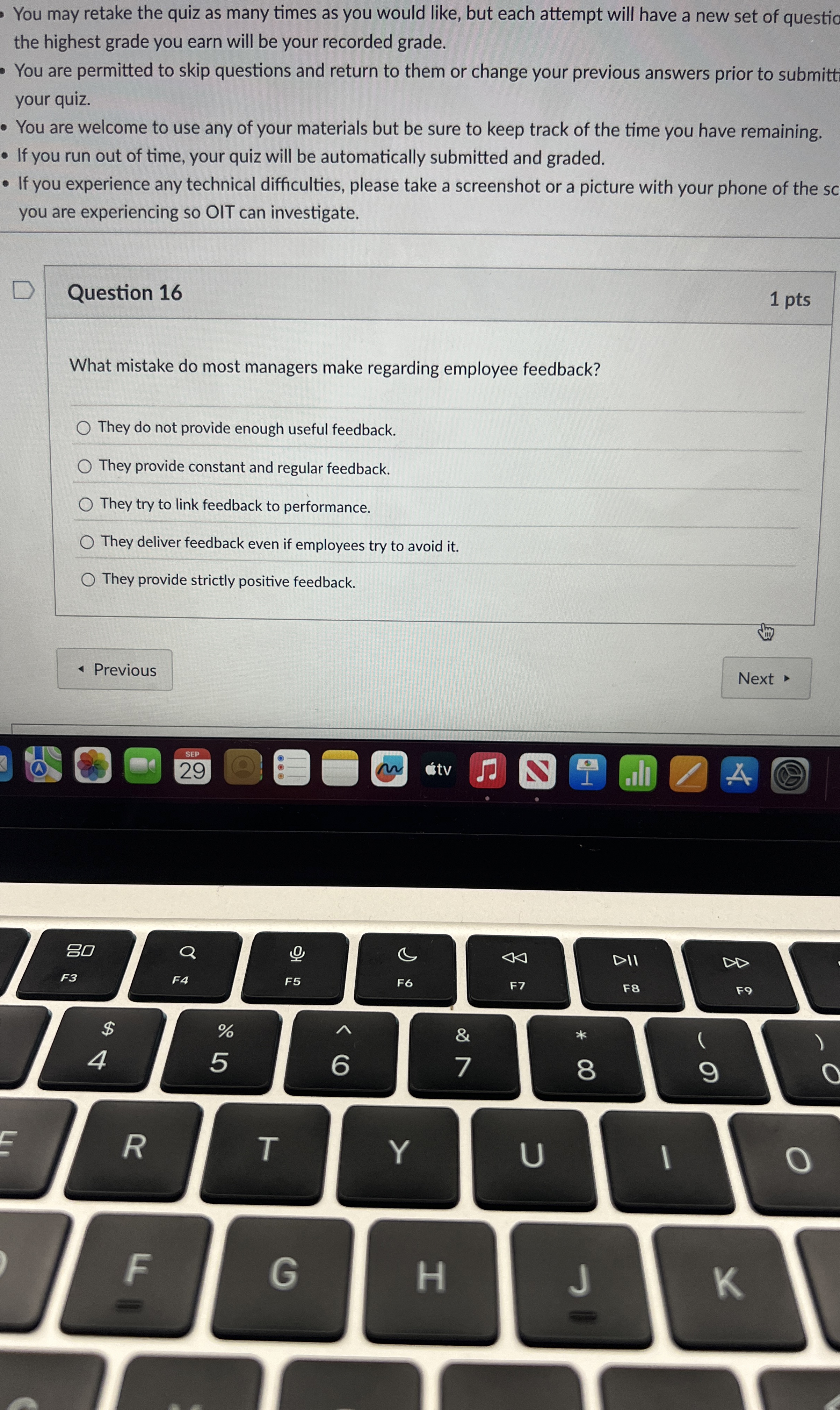  Question 16 What mistake do most managers make regarding employee feedback?