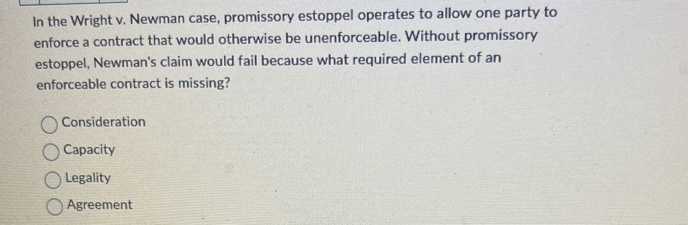  In the Wright v. Newman case, promissory estoppel operates to allow