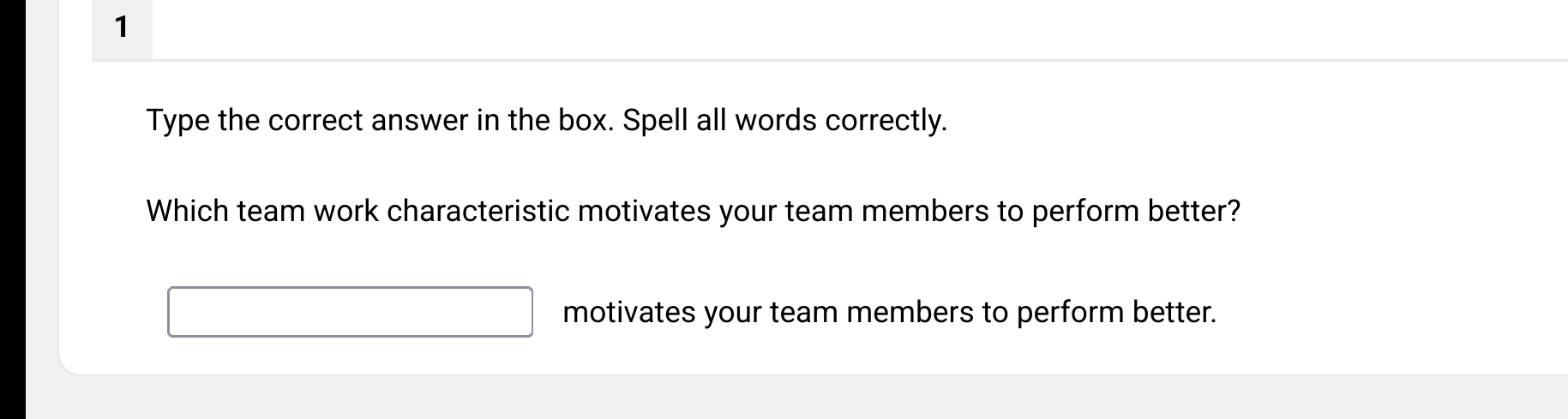  Type the correct answer in the box. Spell all words correctly.