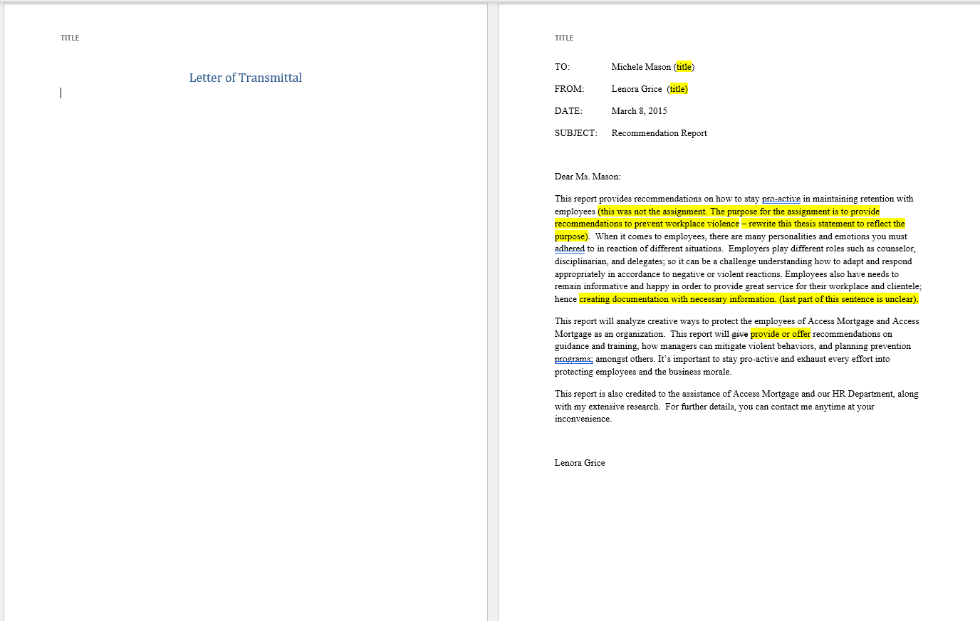  Major: Business Administration *Sample for assignment is below* Background: During your