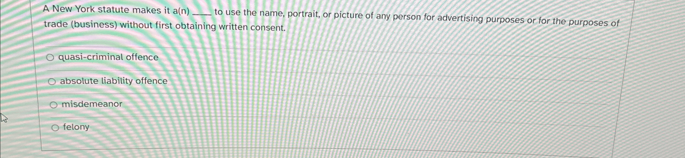  A New York statute makes it a(n)q, to use the name,