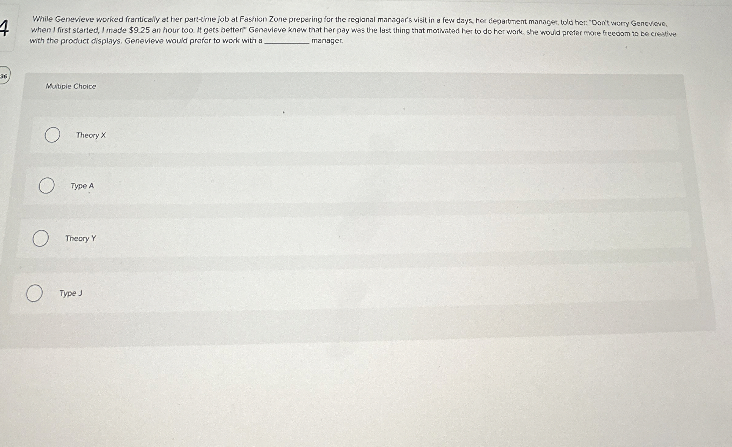  While Genevieve worked frantically at her part-time job at Fashion Zone