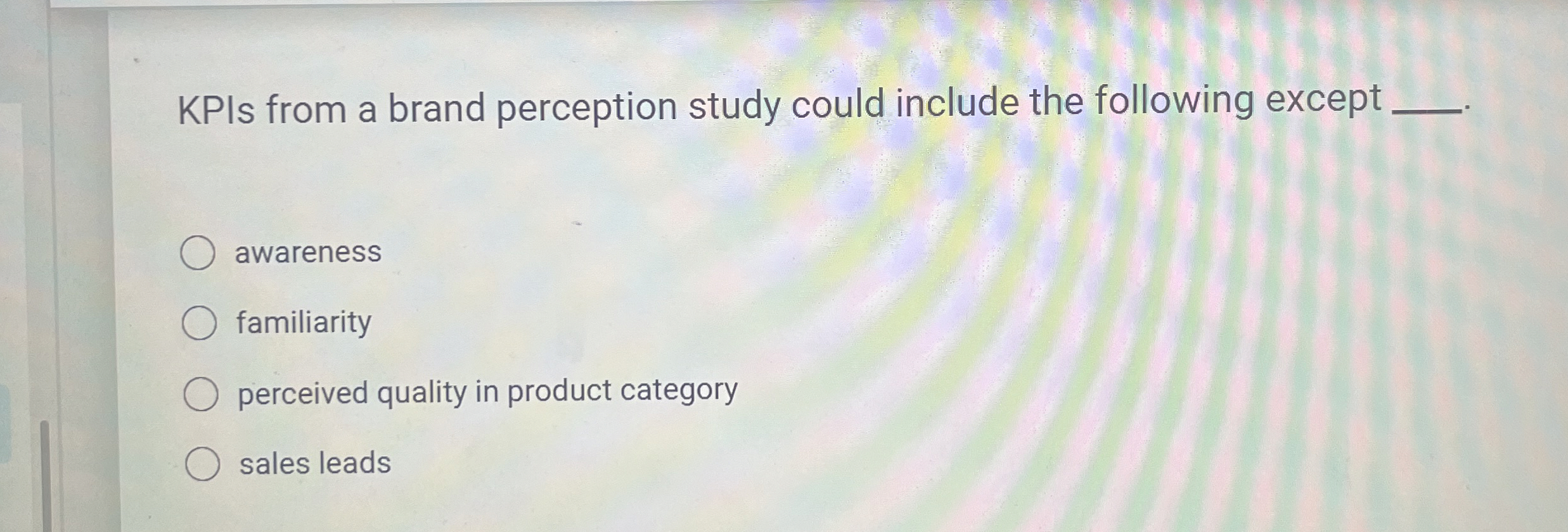  KPIs from a brand perception study could include the following except