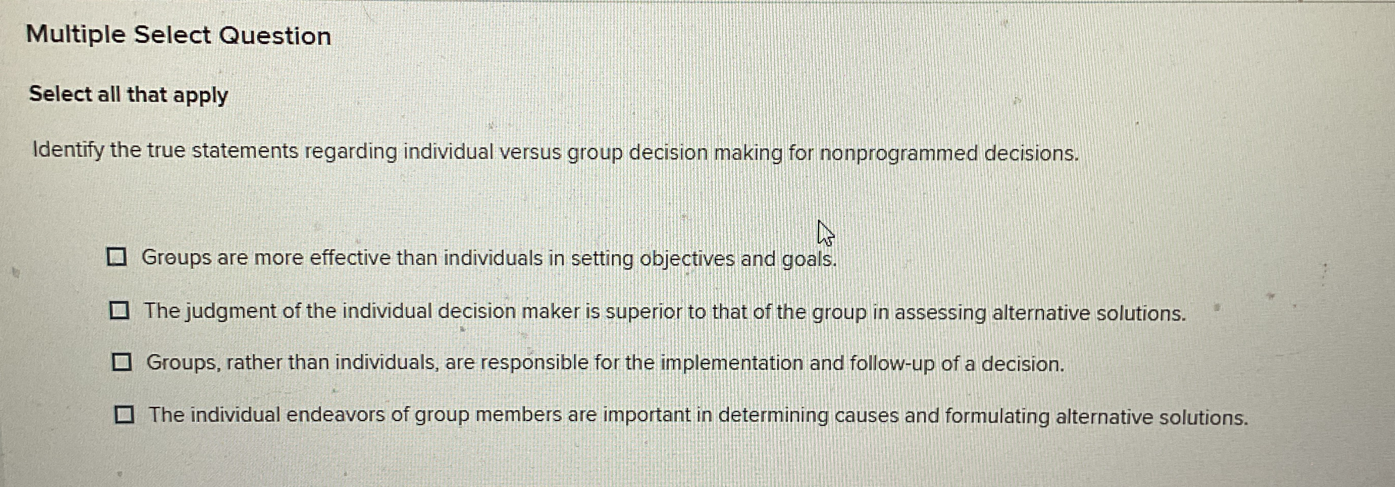  Multiple Select Question Select all that apply Why does intuitive decision
