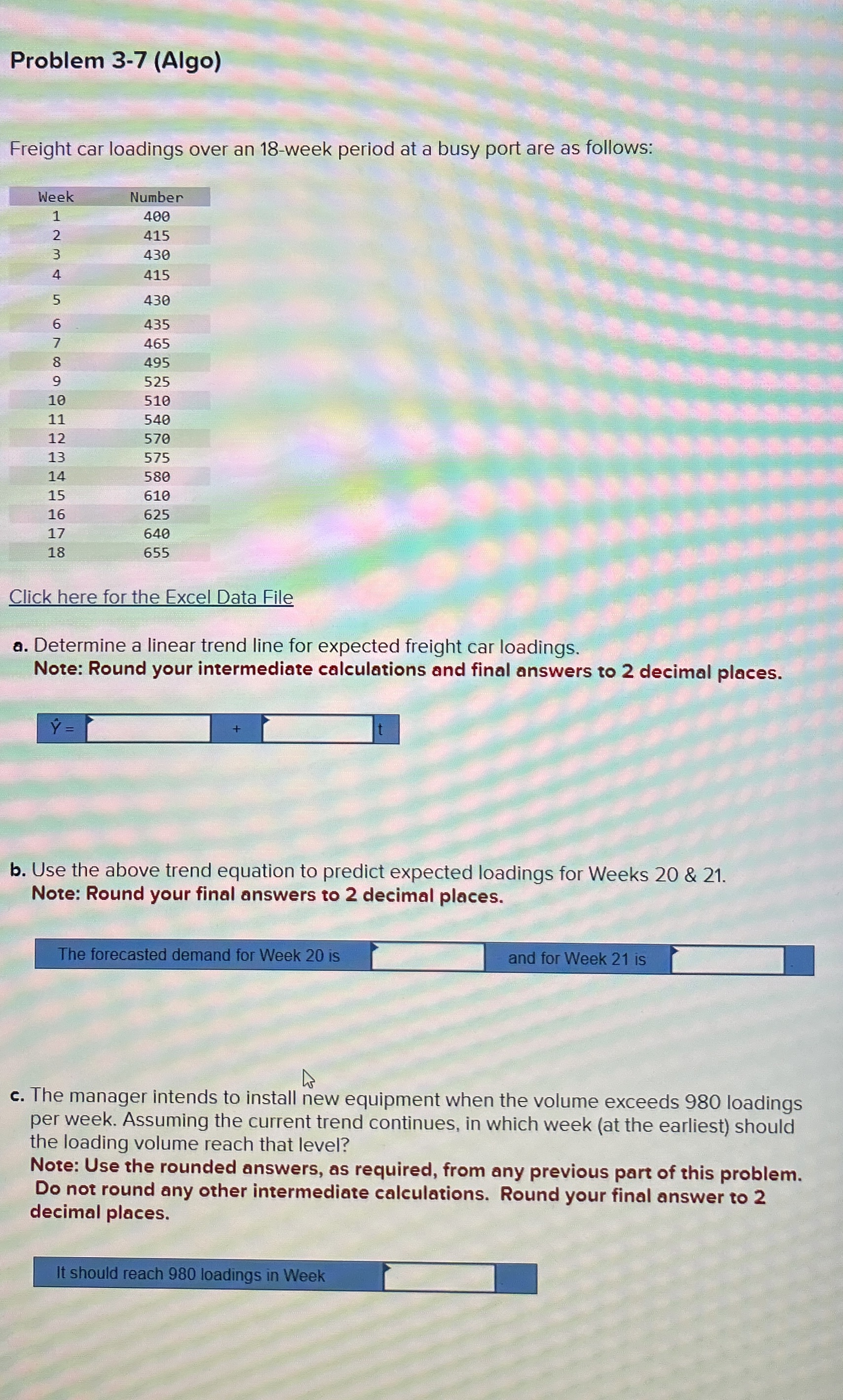  Problem 3-7(Algo) Freight car loadings over an 18-week period at a