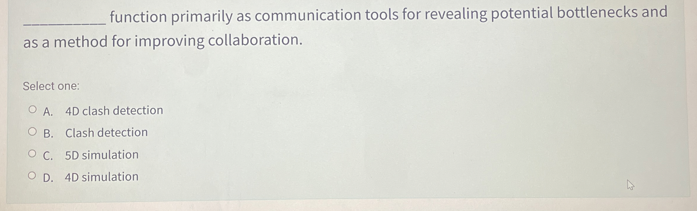  function primarily as communication tools for revealing potential bottlenecks and as