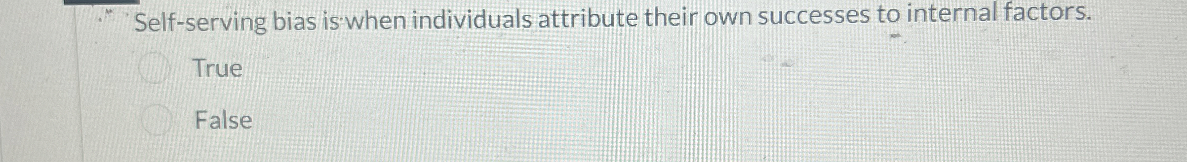  Self-serving bias is when individuals attribute their own successes to internal