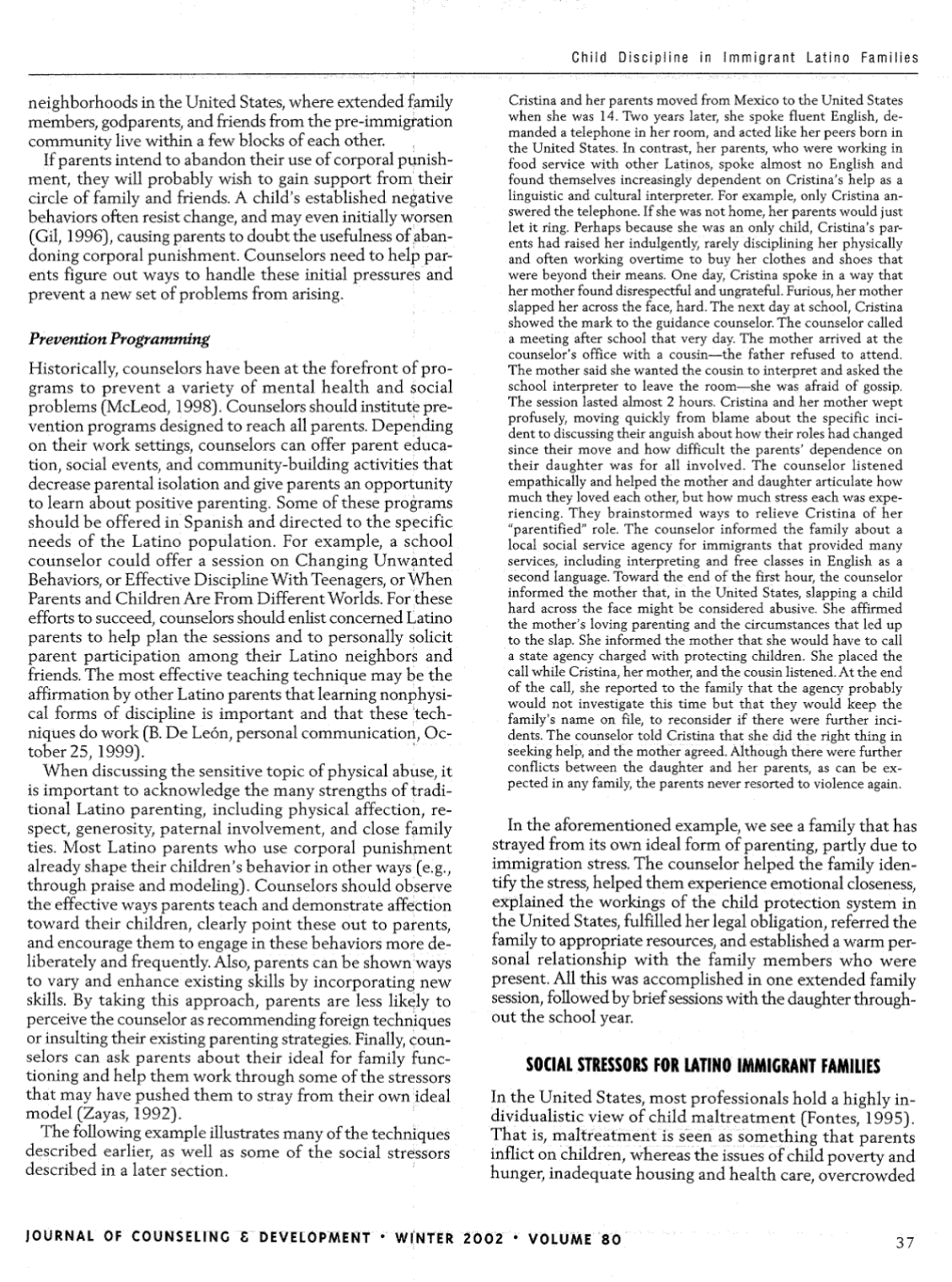 injured because of an aceident or excessive use of force. For example,