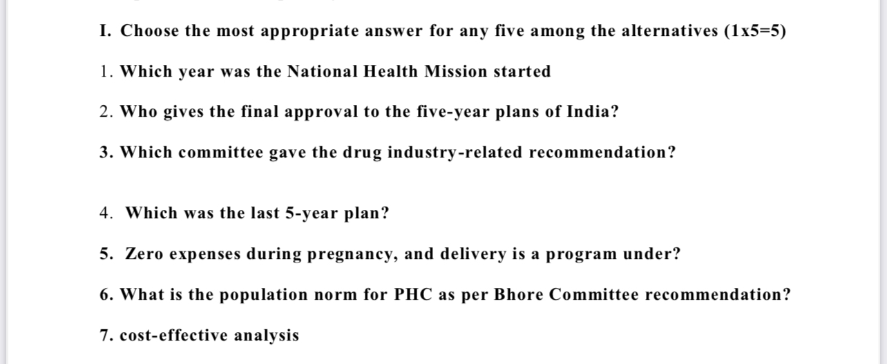  I. Choose the most appropriate answer for any five among the