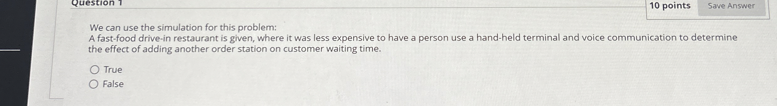  10 points We can use the simulation for this problem: A