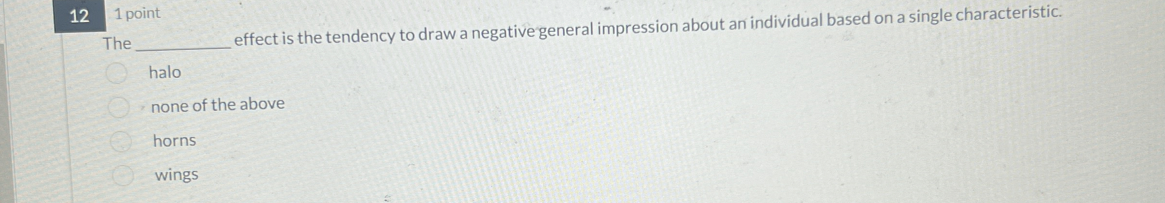 The Iffect is the tendency to draw a negative general impression
