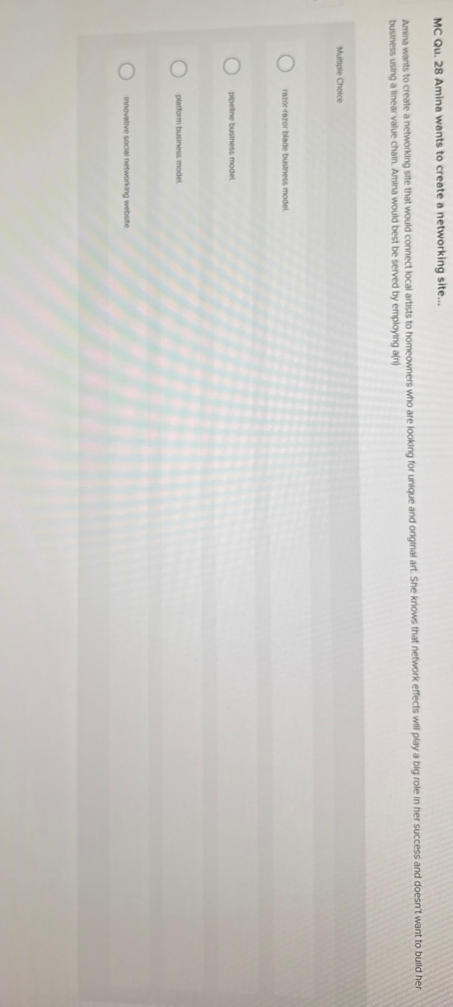  MC Qu.28 Amina wants to create a networking site... Amina wants