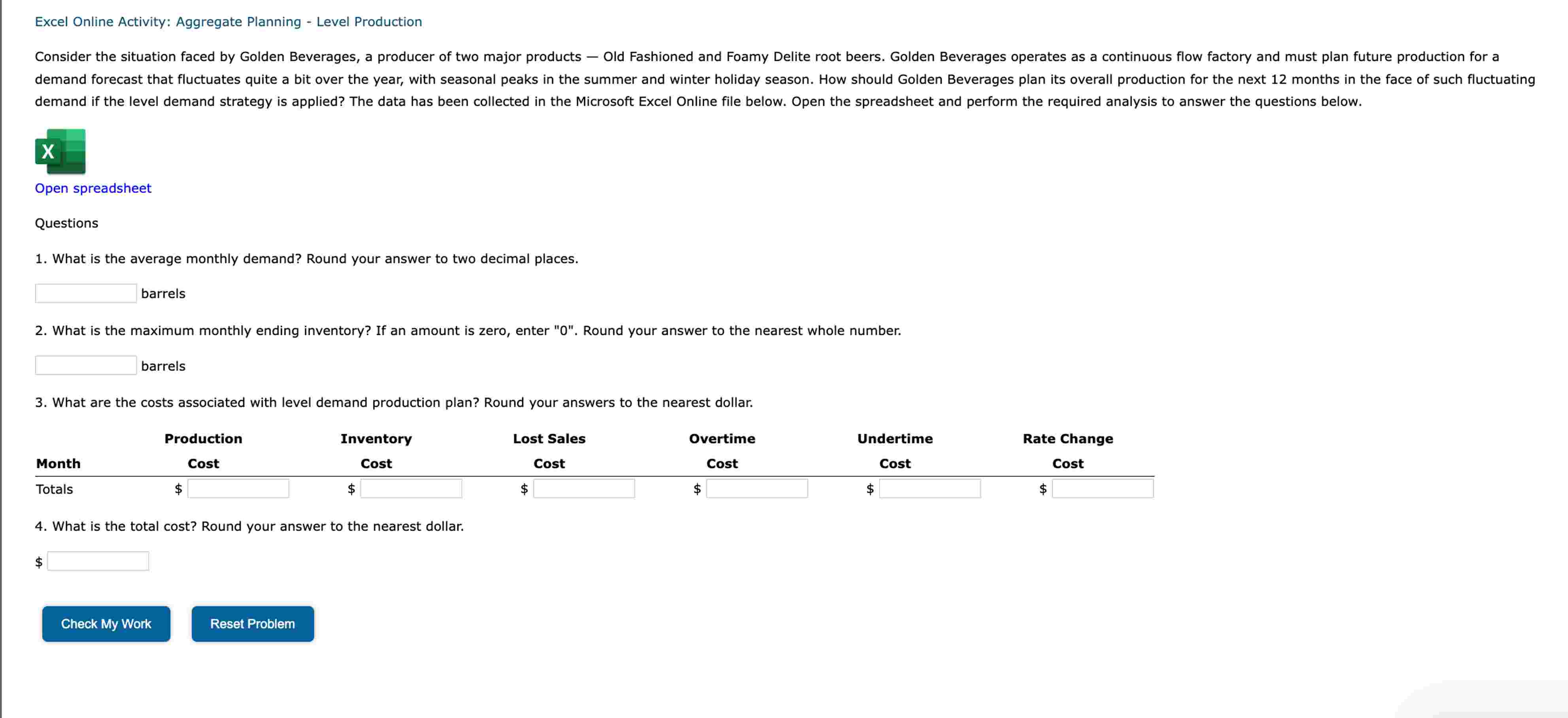  Excel Online Activity: Aggregate Planning - Level Production Open spreadsheet Questions