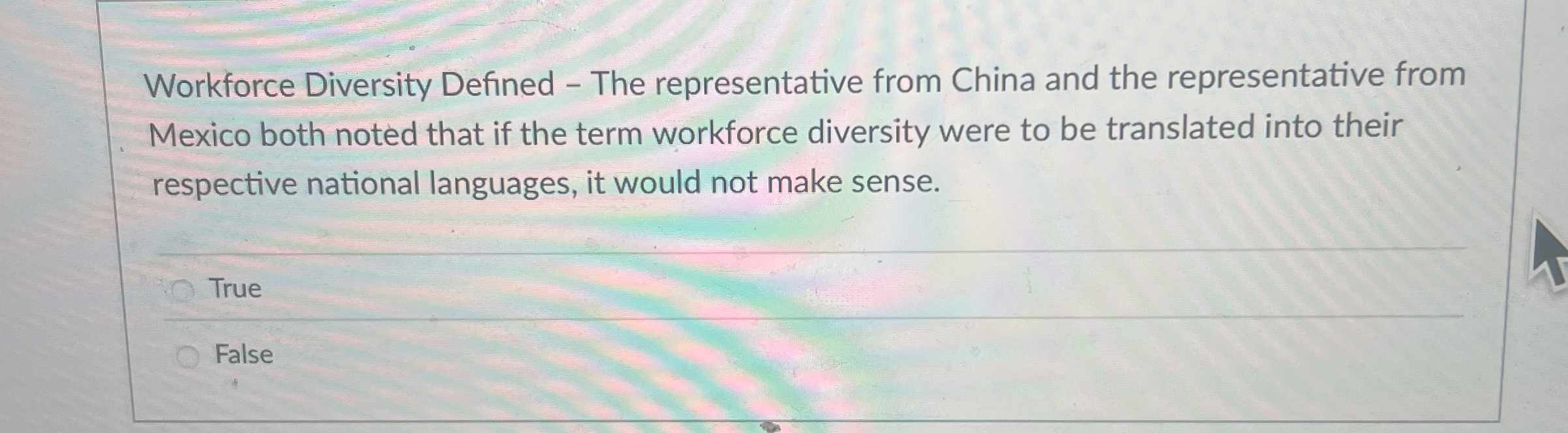  Workforce Diversity Defined - The representative from China and the representative