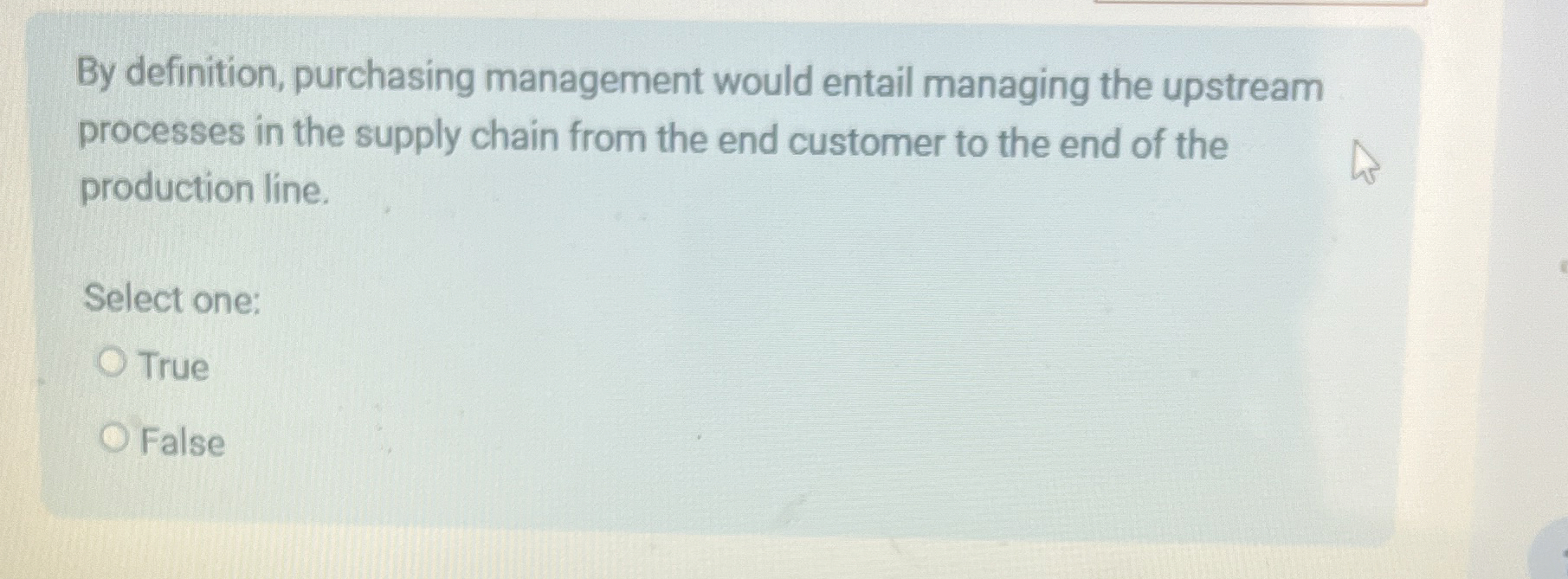  By definition, purchasing management would entail managing the upstream processes in